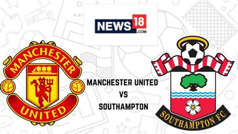 manchester united vs southampton live stream.
